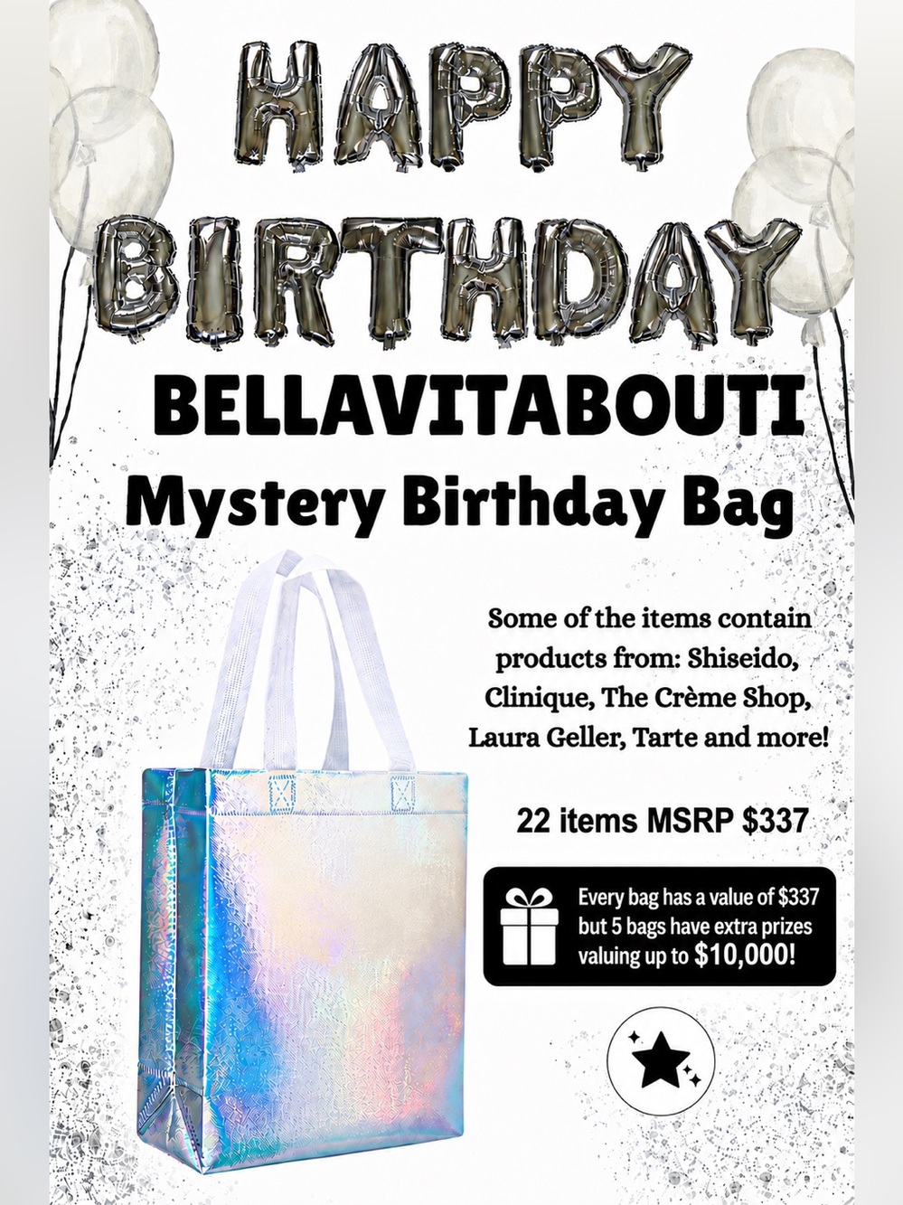 @Bellavitabouti Birthday Bags! 1-25 Pick your #